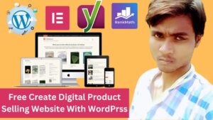 Create website for digital products, How to create a website to sell products for free, Create digital product selling website with wordpress pdf