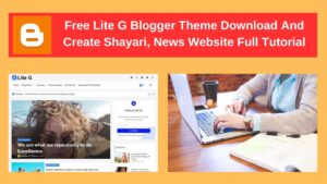 Free Lite G Blogger Theme Download And Create Website